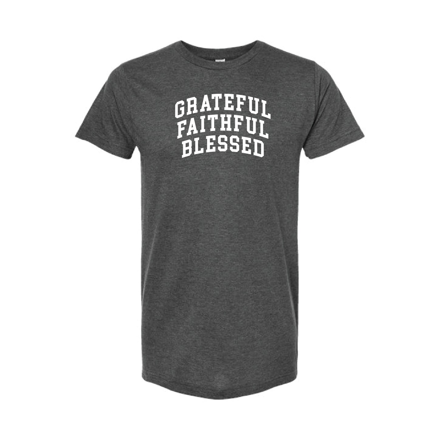 Grateful Faithful Blessed - Unisex Fit T-shirt